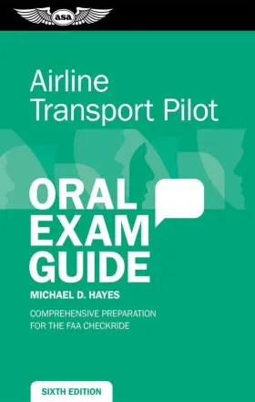 Asa-oeg-atp5 Asa Oral Exam Guide - Airline Transport Pilot Atp 5th Edition