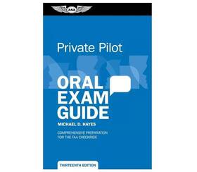 Asa Asa-oeg-p13 Private Pilot Oral Exam Guide - 13th Edition