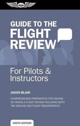 Asa Oeg-bfr9 Guide To The Flight Review Oral Exam Biennial - 9th Edition