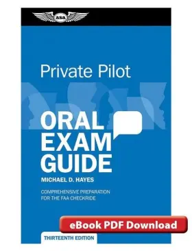 Asa-oeg-p13-pd Asa Oeg-p13-pd Oral Exam Guide Private Pilot Ebook Isbn 9781644253021