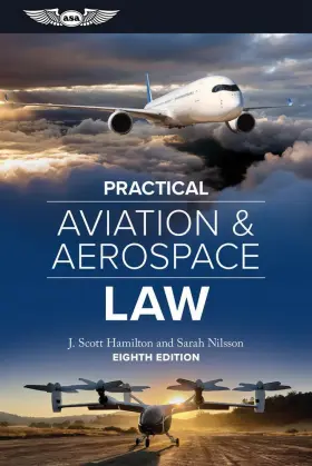 Pr-law8 Asa Practical Aviation And Aerospace Law - Textbook Eighth Edition