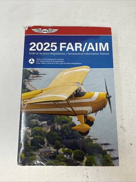 Aviation Supplies & Academics Asa Asa-25-fram 2025 Federal Regulations - Far Aim By