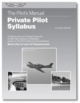 Asa-pm-s-p7 Aviation Supplies & Academics Asa Private Pilot Syllabus - 7th Edition Pm-s-p7