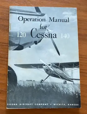 P123-13 Cessna Operation Manual For 120 And 140 P/n Aircraft Handbook