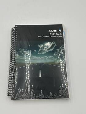 Garmin International 190-02472-00 G3x Touch Certified Pilots Guide