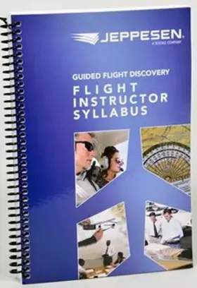 10001865-006 Jeppesen Guided Flight Instructor Syllabus -