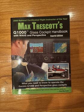 Max Trescott 780977703081 Trescotts G1000 And Perspective Glass Cockpit Handbook - 5th Edition