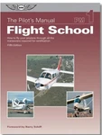 Pilot's Manual Volume 1: Flight School ASA-PM-1C New. Price: $44.99.