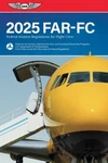 2025 Federal Aviation Regulations For Flight Crew By ASA-25-FAR-FC New. Price: $25.95.