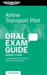 Airline Transport Pilot Oral Exam Guide 6TH Edition ASA-OEG-ATP6 Brand. Price: $19.49.
