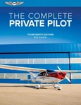 Asa Complete Private Pilot - 14TH Edition Softcover Brand. Price: $25.95.