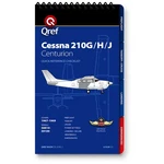 Cessna 210G/H/J Centurion Book QREF-CE-210G-1 New. Price: $22.95.