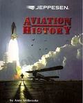 Jeppesen Aviation History Textbook By Anne Millbrooke 10001810-002 JS319008 Brand. Price: $104.76.