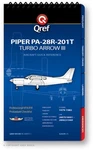 Piper Arrow Iii Turbo PA-28R-201T Book QREF-PA-ARR3T-1 New. Price: $29.95.