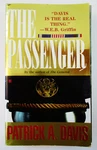 Patrick Davis-the Passenger-paperback Book-military-airplane-techno-thriller Good. Price: $6.95.