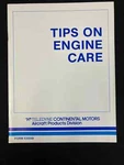 Tips Engine Care Teledyne Continental Motors X30548 Aircraft Booklet Used. Price: $19.99.