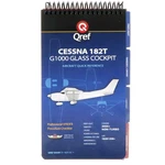 New Qref Cessna 182T Glass Cockpit (2004+) Pilot Aircraft Procedures Checklist. Price: $29.95.