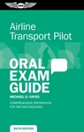 Airline Transport Pilot Oral Exam Guide : Comprehensive Preparation For The F... Like. Price: $19.47.