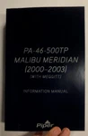 Piper PA-46-500TP Malibu Meridian (2000-2003) (with Meggitt) Info. Manual Used. Price: $55.20.