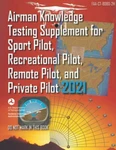 FAA-CT-8080-2H Airman Knowledge Testing Supplement For Sport Pilot, Recreational Brand. Price: $34.99.