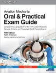 Asa Aviation Mechanic Oral & Practical Exam Guide - Fifth Edition Brand. Price: $21.79.