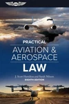 Asa Practical Aviation & Aerospace Law - Textbook (eighth Edition) New. Price: $60.57.