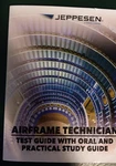 Airframe Technician: Test Guide With Oral And Practical Study By Jeppesen Very. Price: $22.99.