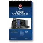 Garmin Gns 480 Quick Reference Checklist Book By Qref New. Price: $42.20.